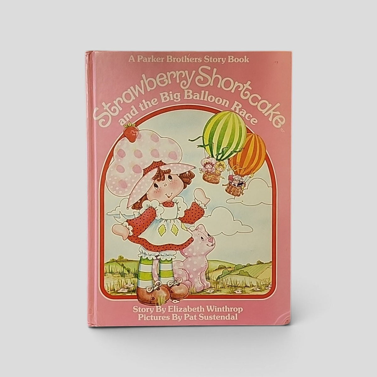 Strawberry Shortcake and the Big Balloon Race by Elizabeth Winthrop, Parker Brothers 1983 hardcover