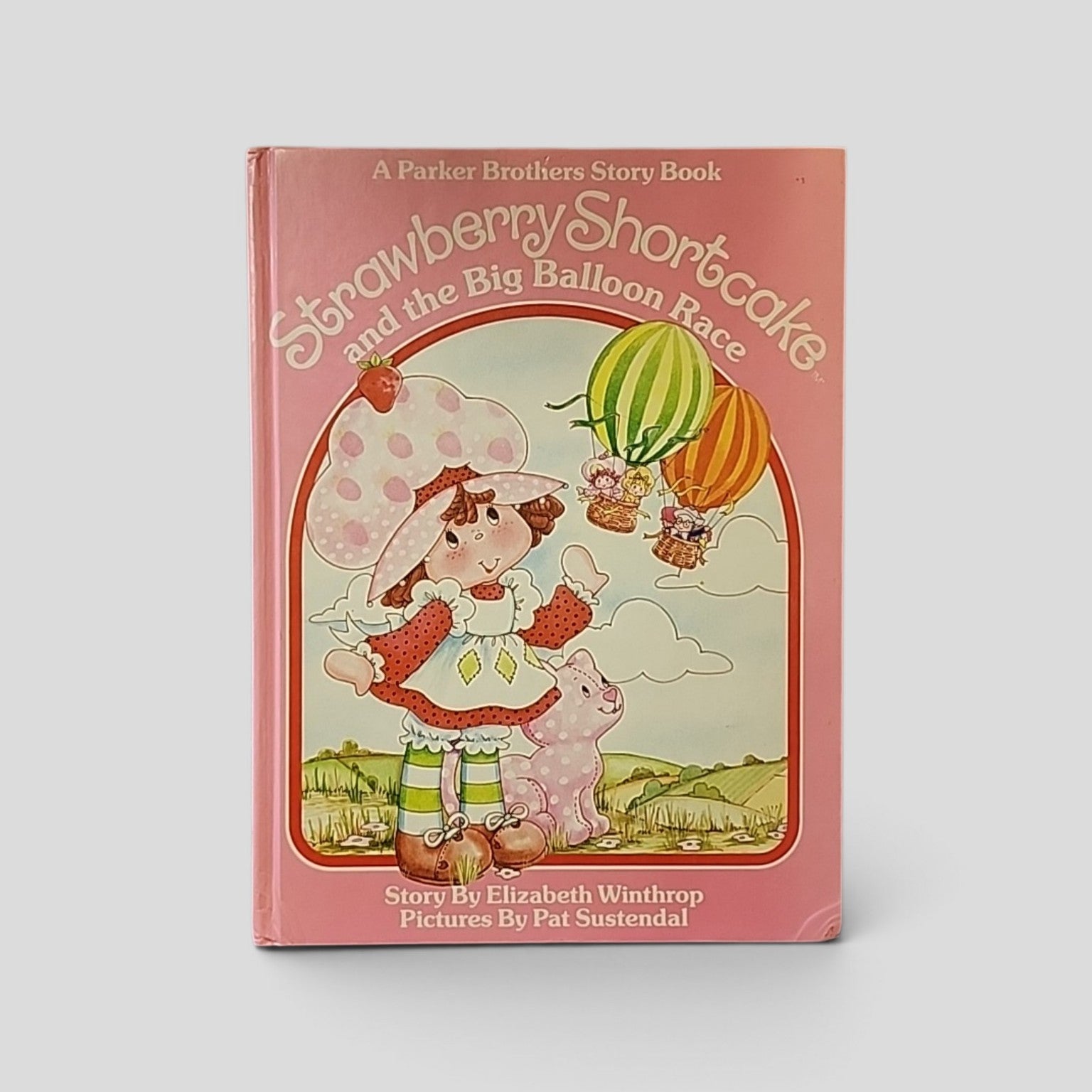 Strawberry Shortcake and the Big Balloon Race by Elizabeth Winthrop, Parker Brothers 1983 hardcover