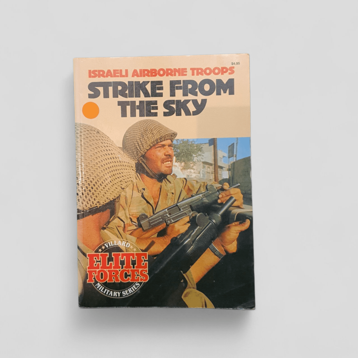 Strike from the Sky: Israeli Airborne Troops (Villard Military Series) - Books Worth Keeping