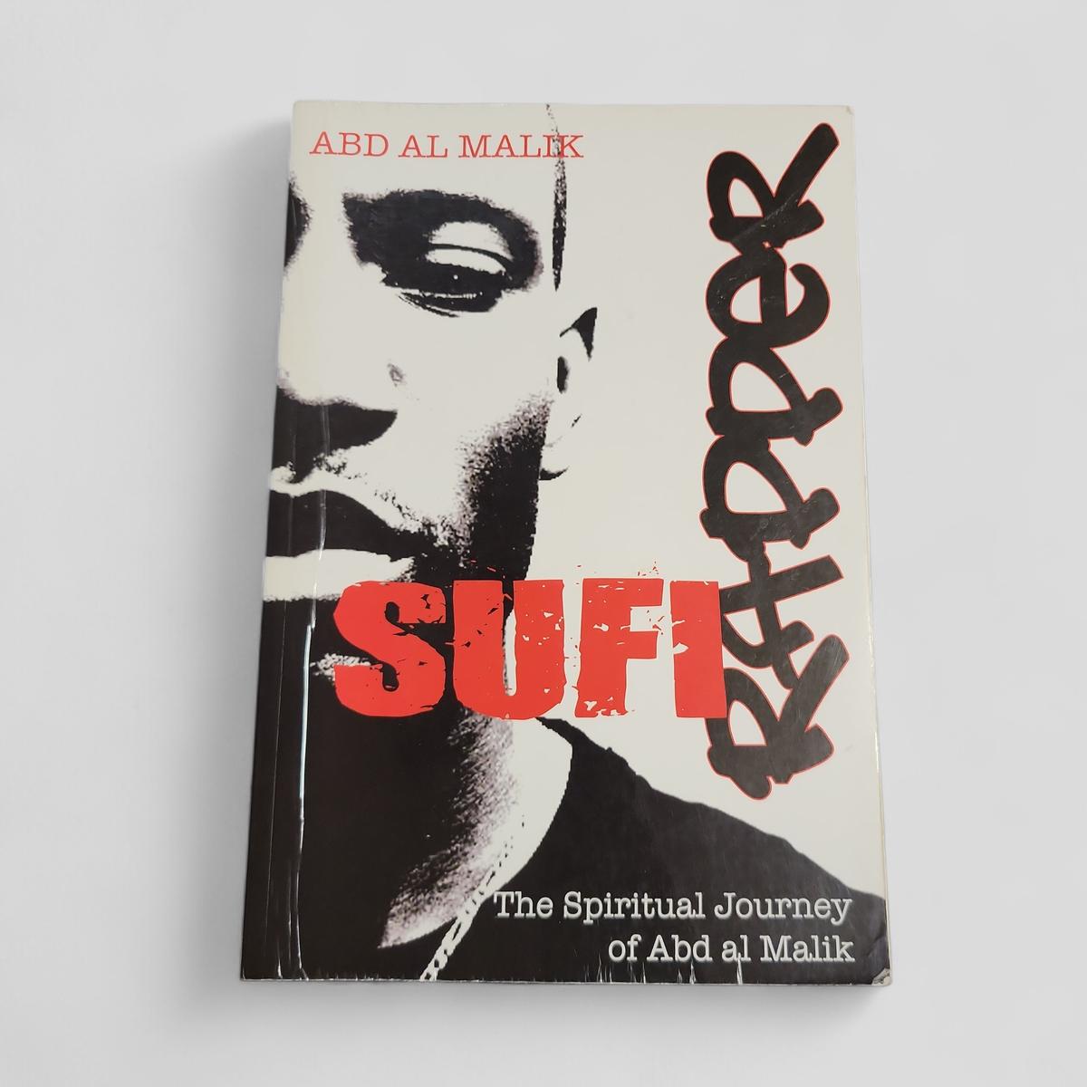 Sufi Rapper by Abd al Malik - Books Worth Keeping