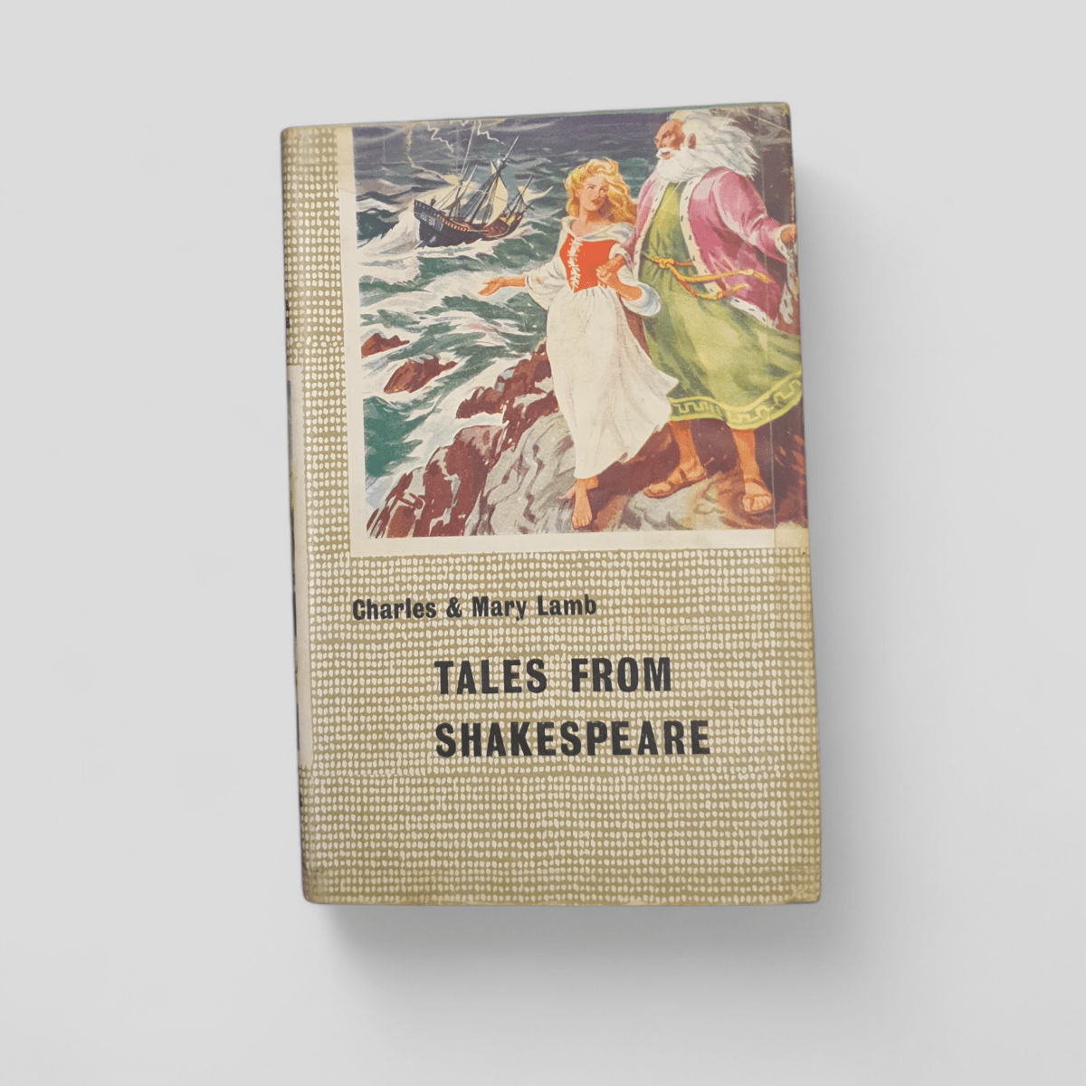 Tales from Shakespeare by Charles &amp; Mary Lamb - Books Worth Keeping