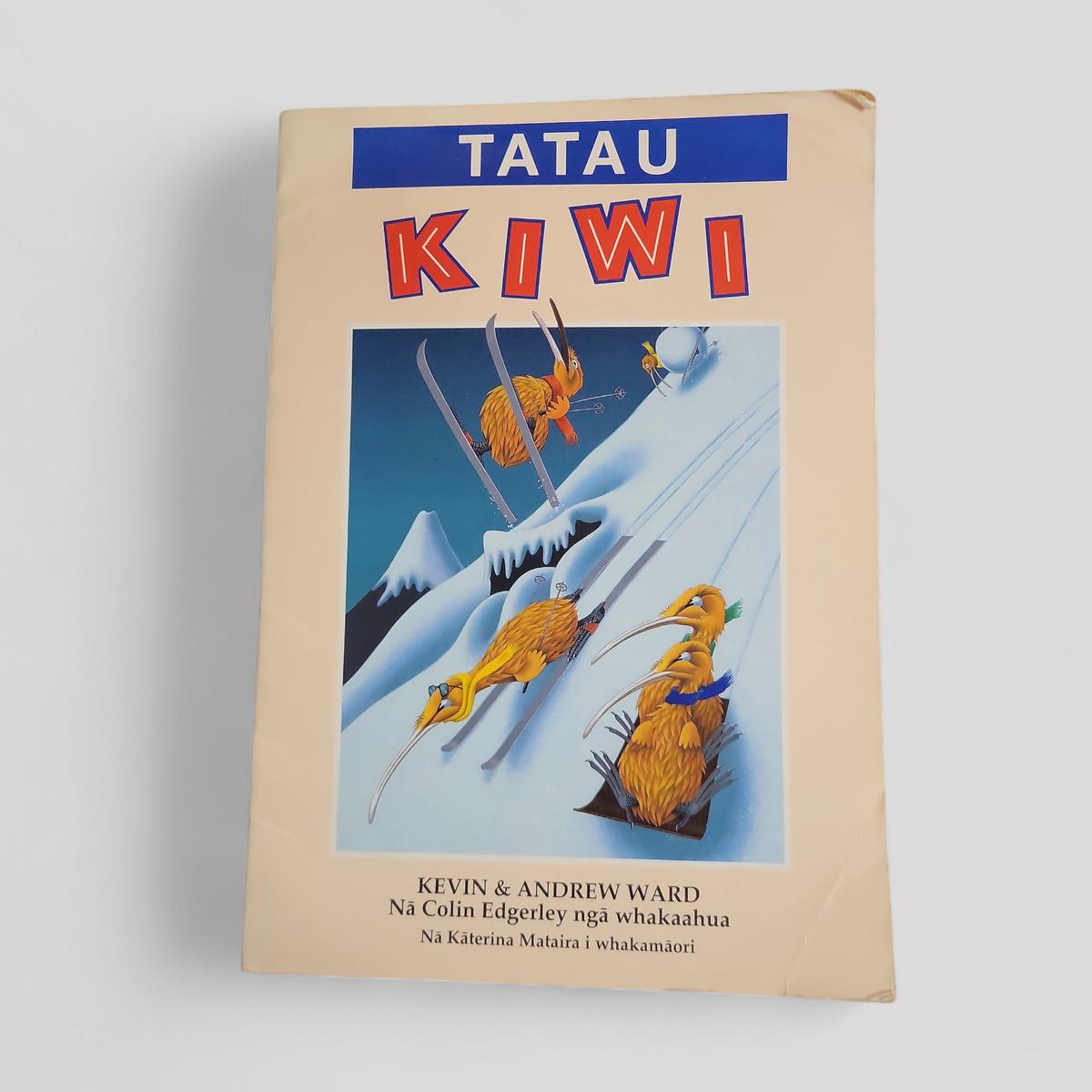 Tatau Kiwi by Kevin &amp; Andrew Ward - Books Worth Keeping