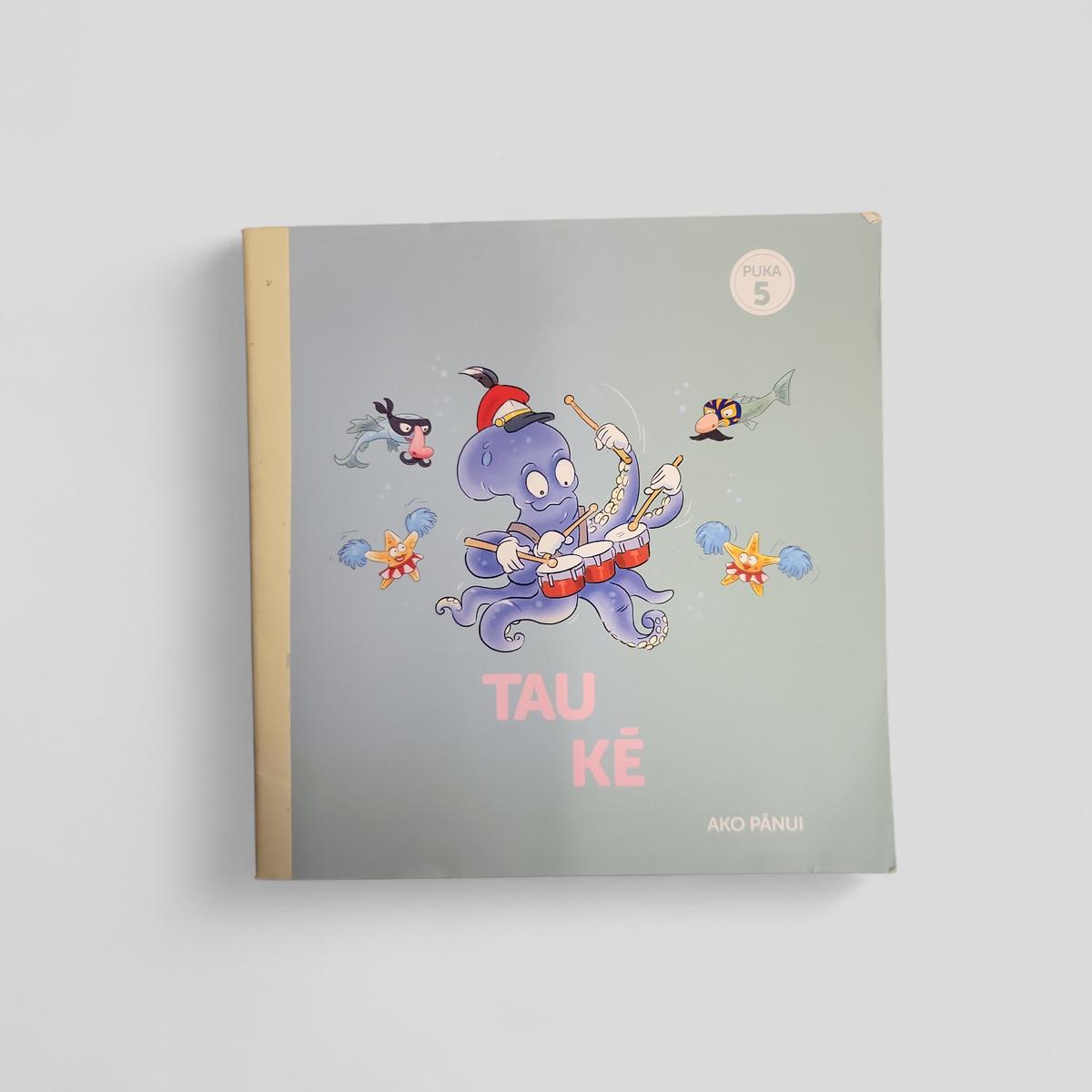 Tau Kē by Ako Pānui - Books Worth Keeping