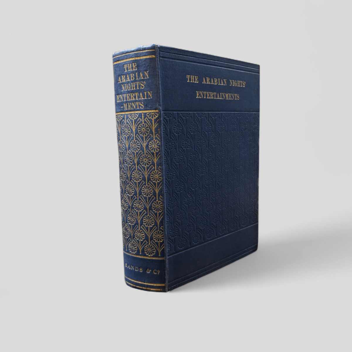 The Arabian Nights’ Entertainments (Sands &amp; Co) Translated by E W Lane - Books Worth Keeping