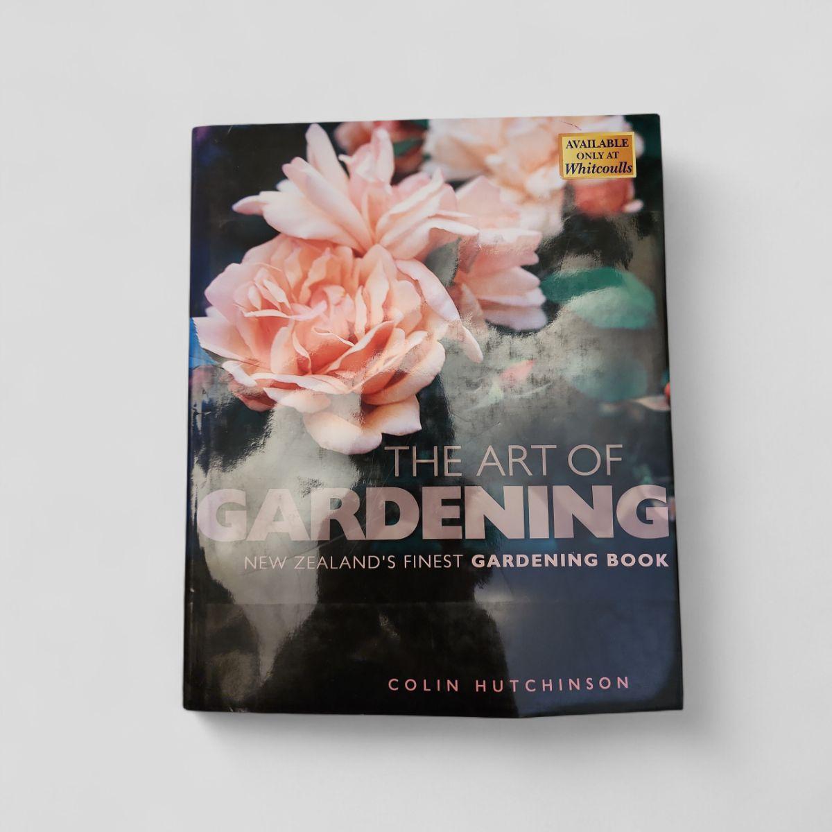 The Art of Gardening by Colin Hutchinson - Books Worth Keeping