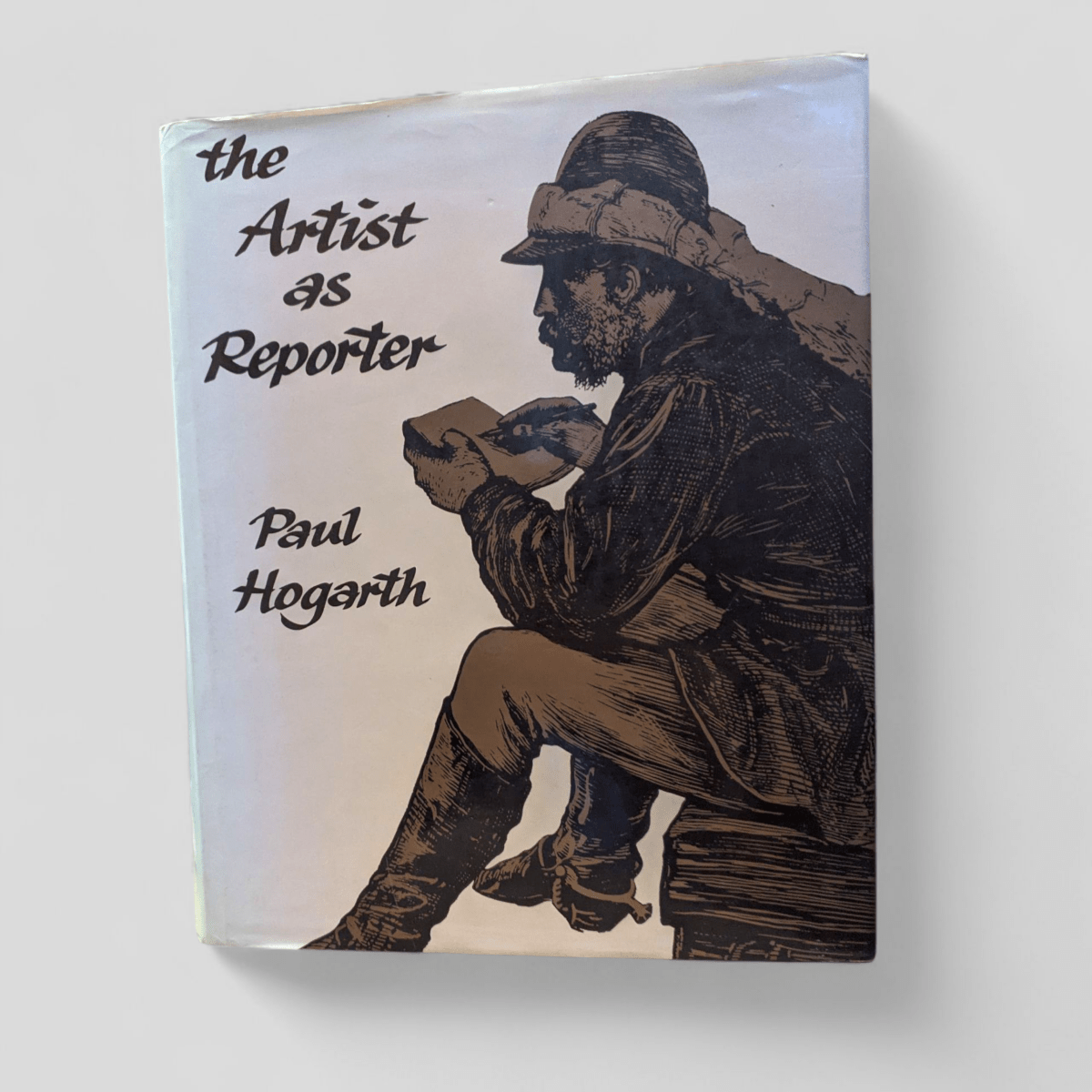 The Artist as Reporter by Paul Hogarth - Books Worth Keeping