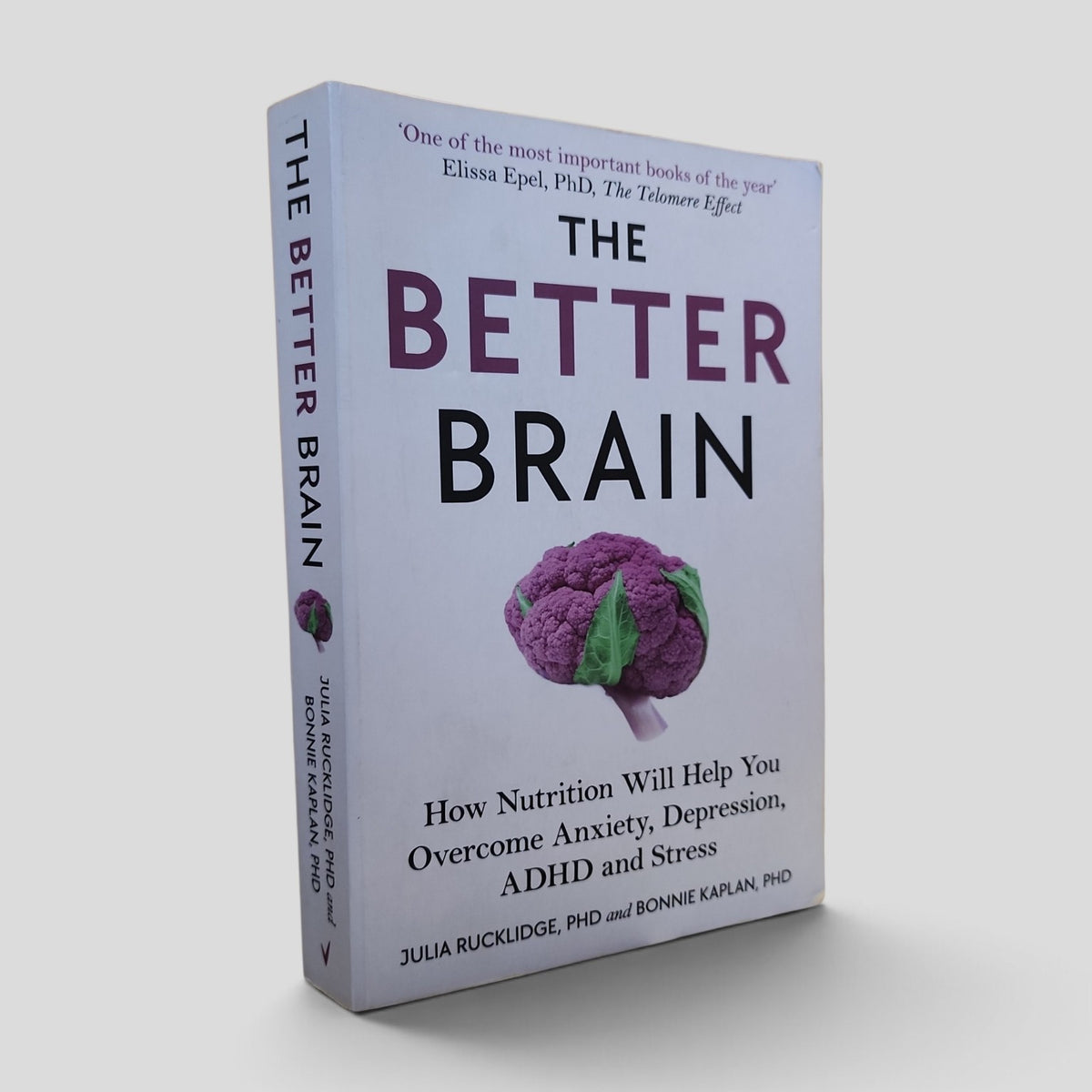 The Better Brain by Julia Rucklidge and Bonnie Kaplan