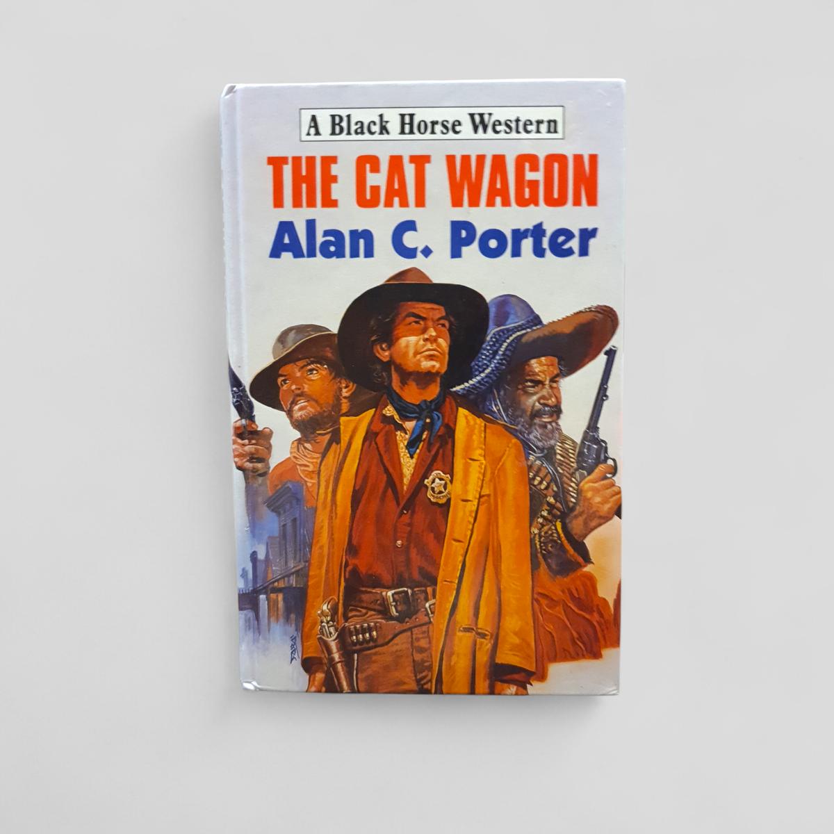 The Cat Wagon by Alan C. Porter - Books Worth Keeping