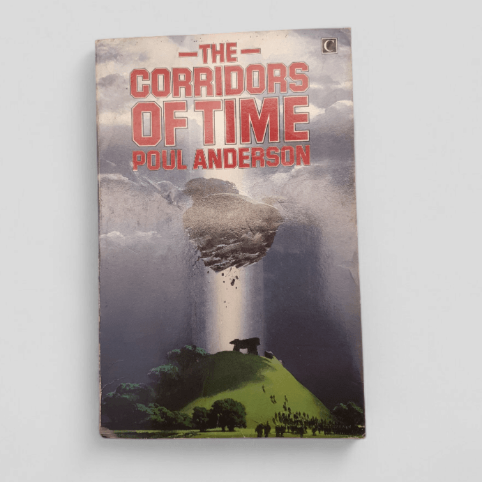 The Corridors of Time – Poul Anderson - Books Worth Keeping