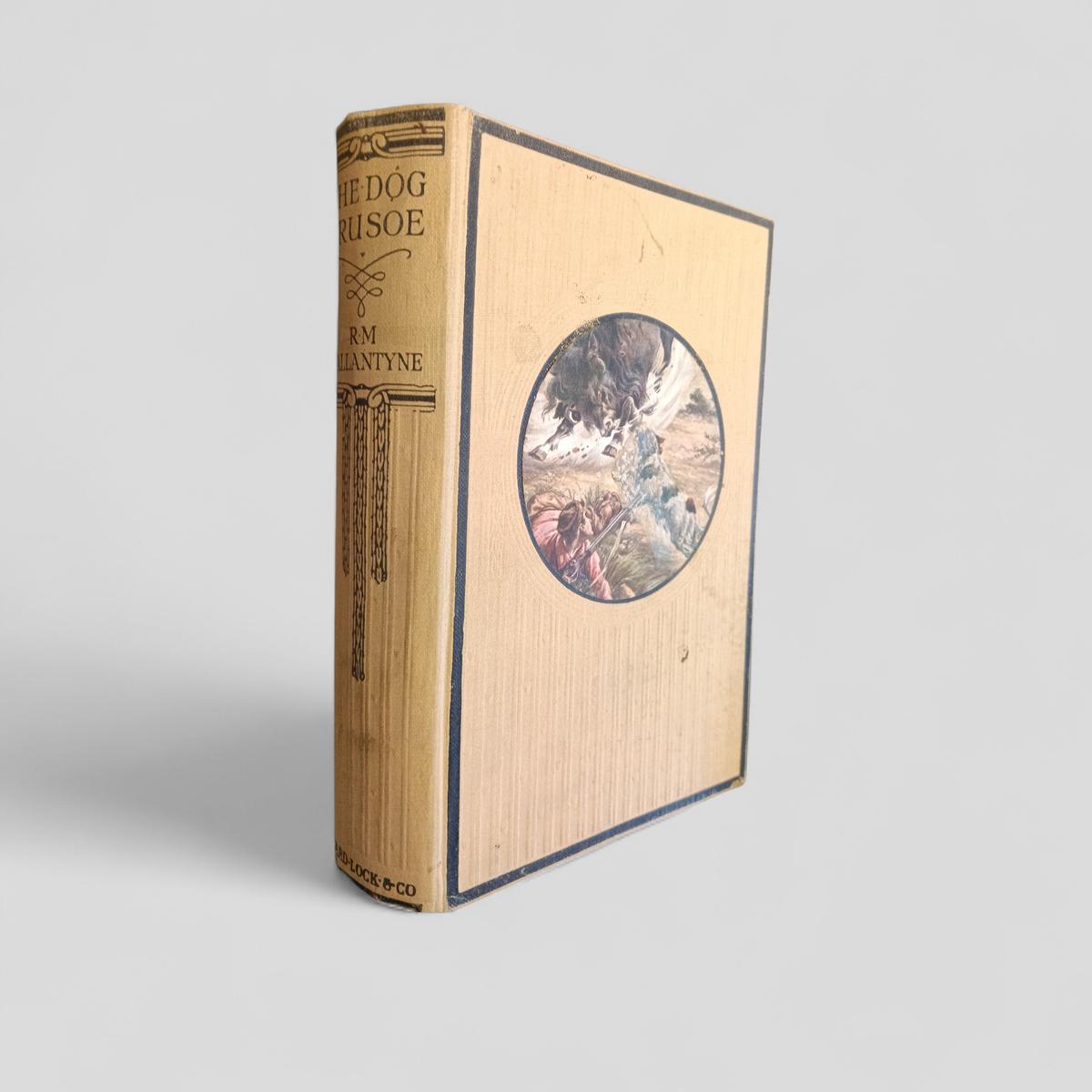 The Dog Crusoe and His Master by R. M. Ballantyne - Books Worth Keeping