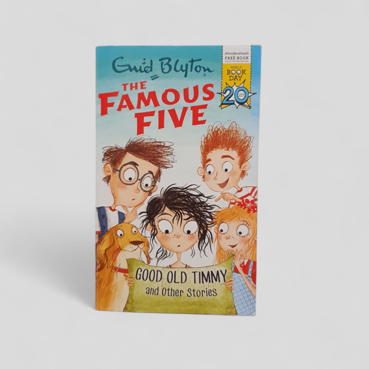 The Famous Five: Good Old Timmy and Other Stories by Enid Blyton - Books Worth Keeping