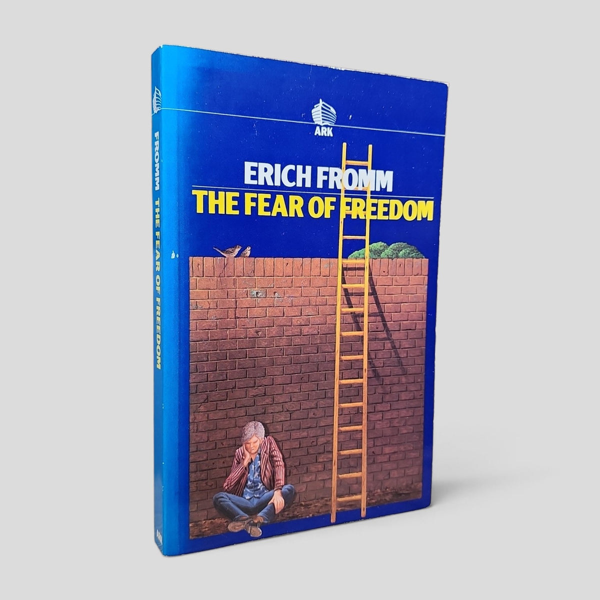 The Fear of Freedom by Erich Fromm, Ark Paperbacks