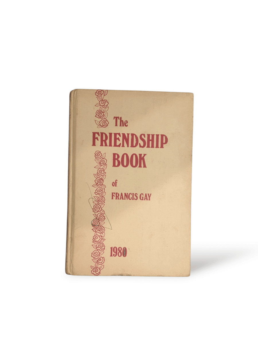 The Friendship Book 1980 – Francis Gay - Books Worth Keeping