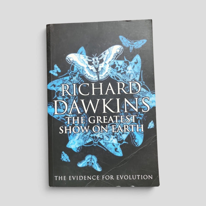 The Greatest Show on Earth by Richard Dawkins