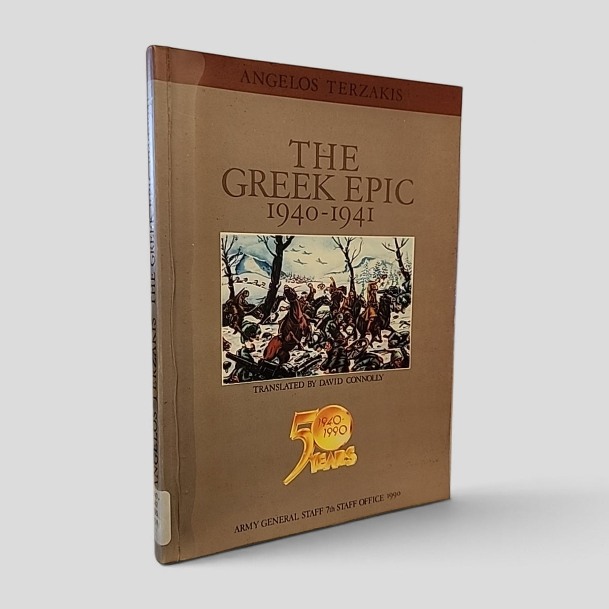 The Greek Epic 1940–1941 by Angelos Terzakis