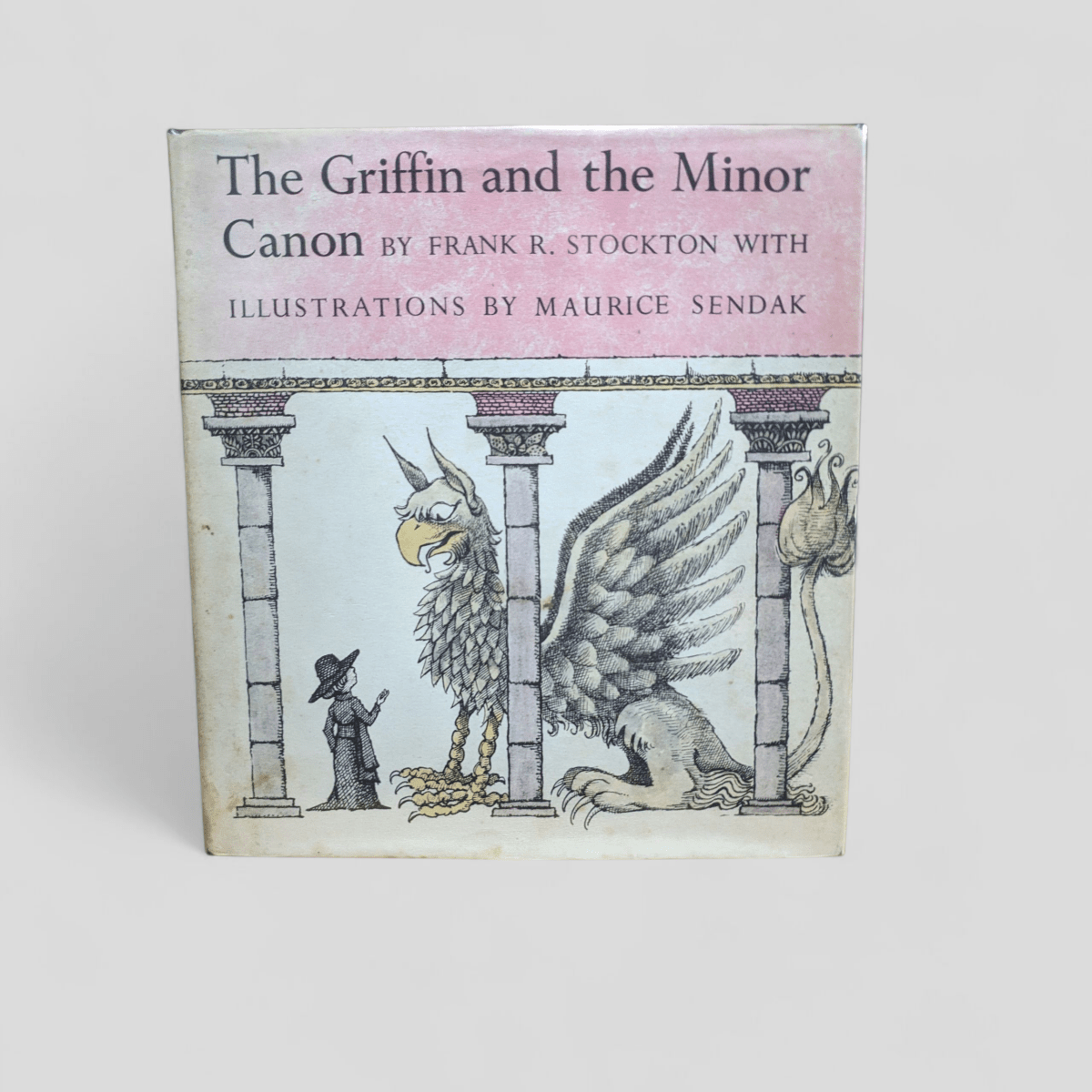 The Griffin and the Minor Canon by Frank R. Stockton; illus. Maurice Sendak - Books Worth Keeping