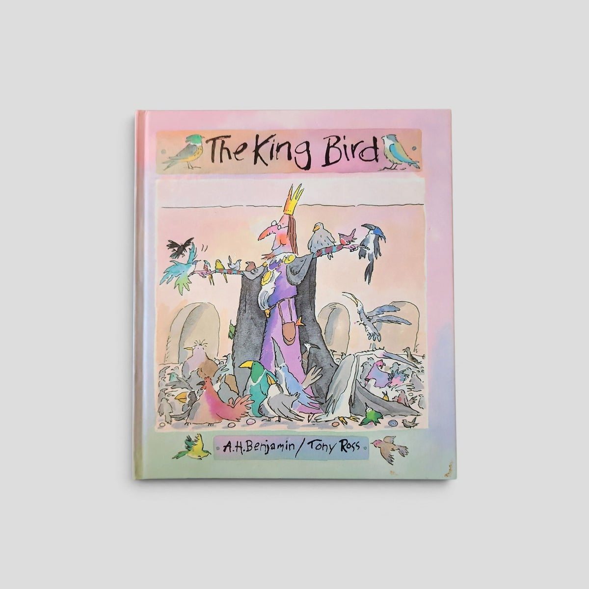 The King Bird by A. H. Benjamin