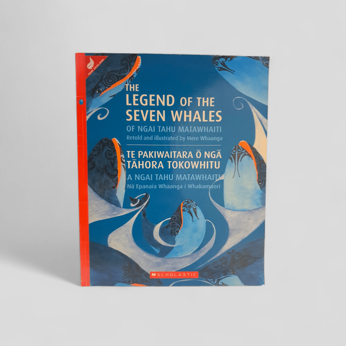 The Legend of the Seven Whales of Ngai Tahu Matawhaiti by Mere Whaanga - Books Worth Keeping