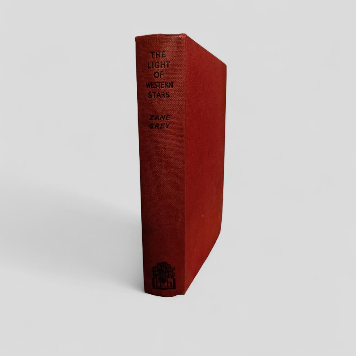 The Light of Western Stars by Zane Grey - Books Worth Keeping