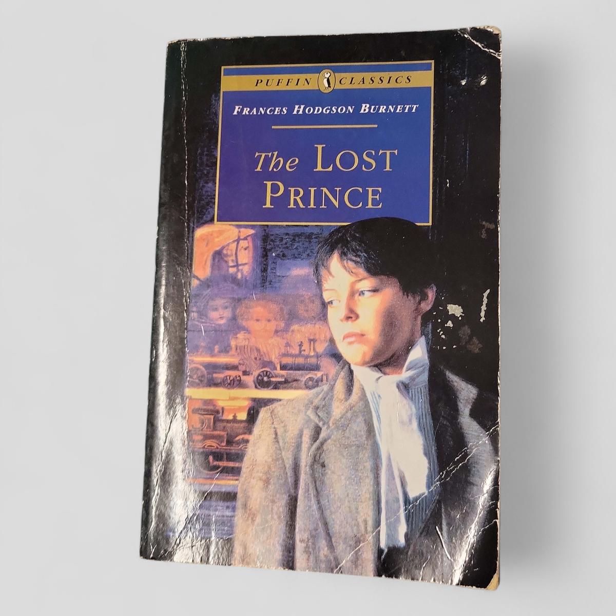 The Lost Prince by Frances Hodgson Burnett - Books Worth Keeping