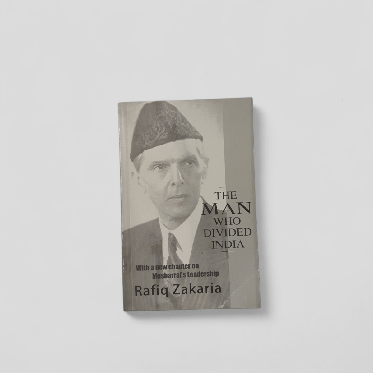 The Man Who Divided India by Rafiq Zakaria - Books Worth Keeping