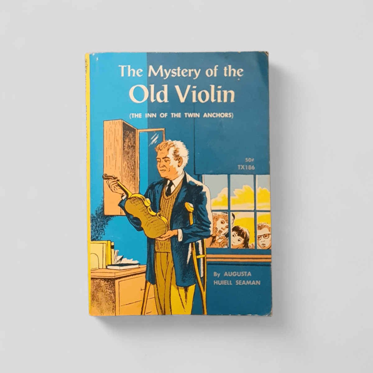 The Mystery of the Old Violin by Augusta Huiell Seaman - Books Worth Keeping
