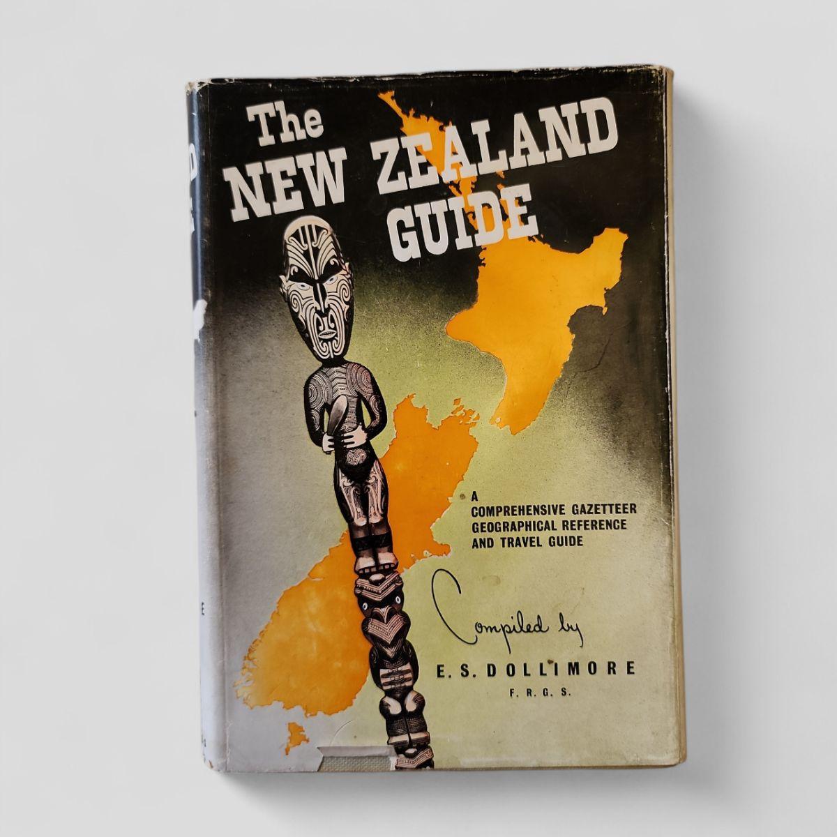 The New Zealand Guide by E.S. Dollimore - Books Worth Keeping