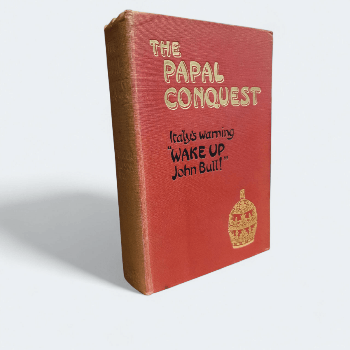 The Papal Conquest – Anonymous - Books Worth Keeping