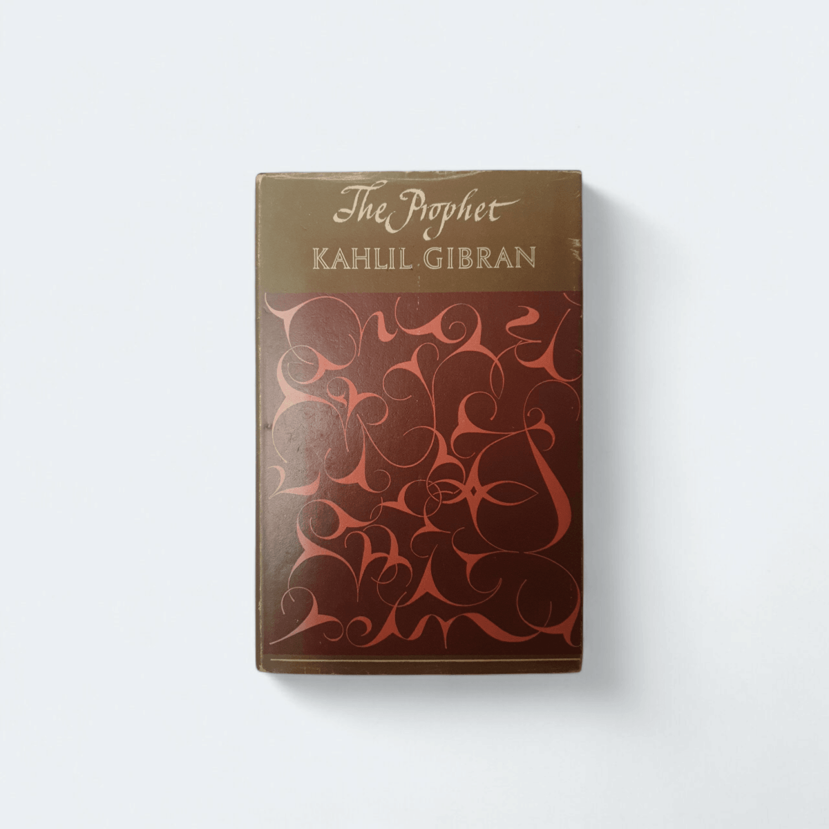 The Prophet by Kahlil Gibran - Books Worth Keeping