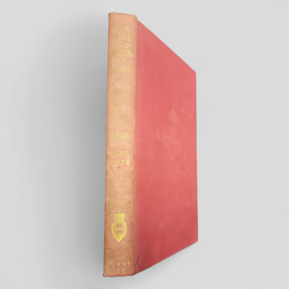 The Rise and Decline of Marxism by Waldemar Gurian - Books Worth Keeping