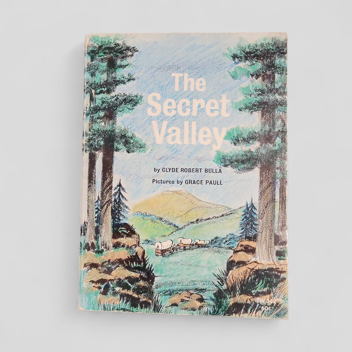 The Secret Valley by Clyde Robert Bulla - Books Worth Keeping