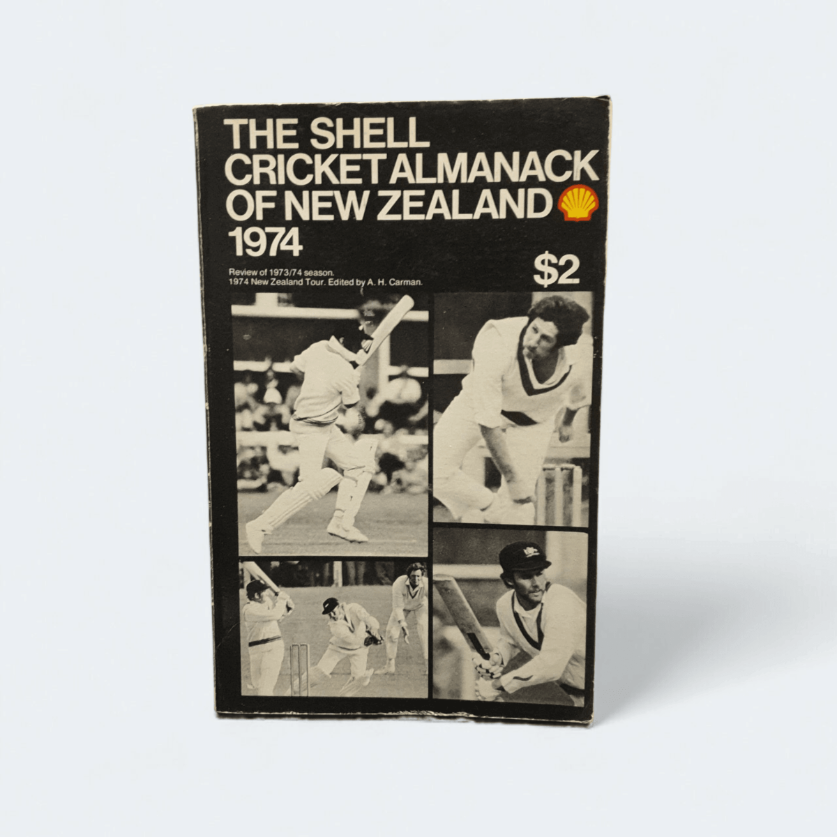 The Shell Cricket Almanack of New Zealand 1974 – A.H. Carman (Ed.) - Books Worth Keeping