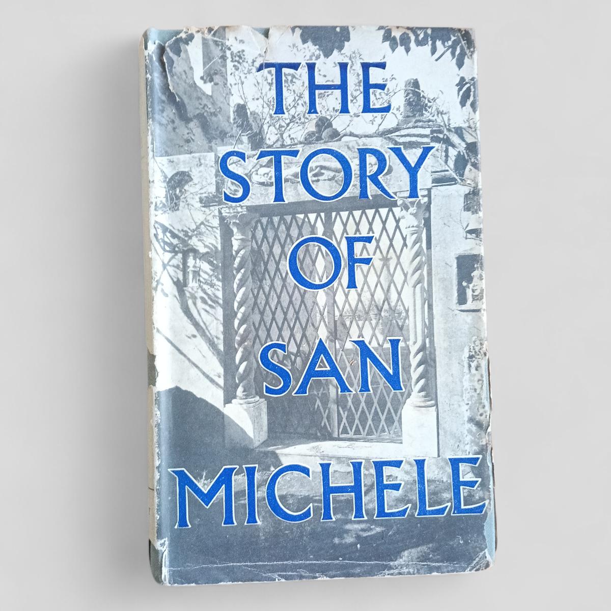 The Story of San Michele by Axel Munthe - Books Worth Keeping