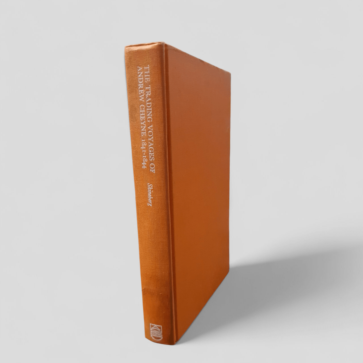 The Trading Voyages of Andrew Cheyne, 1841–1844 edited by Dorothy Shineberg - Books Worth Keeping