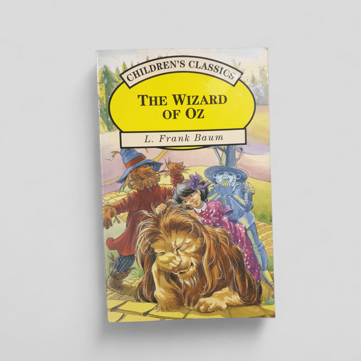 The Wizard of Oz by L. Frank Baum - Books Worth Keeping