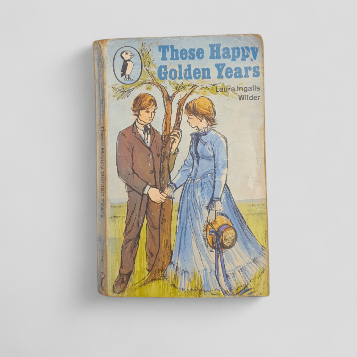 These Happy Golden Years by Laura Ingalls Wilder - Books Worth Keeping