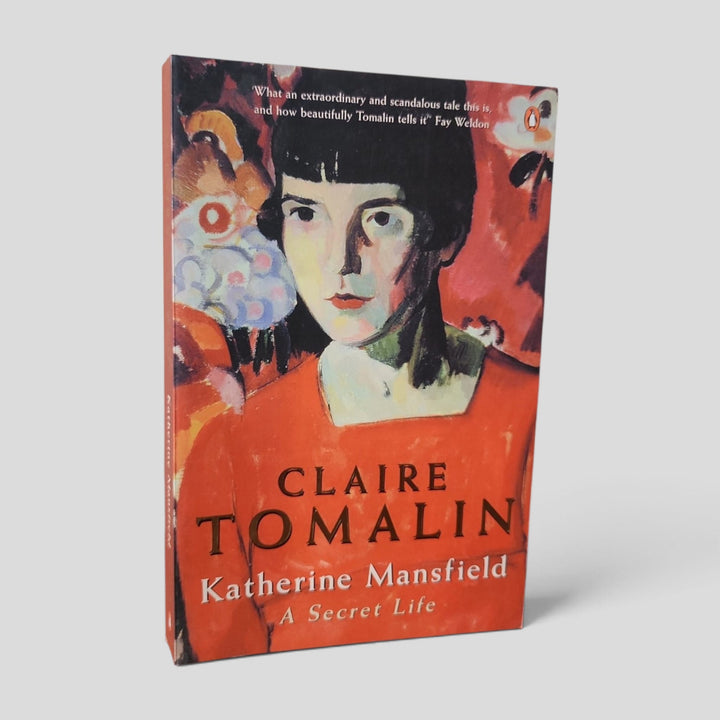 Katherine Mansfield: A Secret Life by Claire Tomalin — front cover