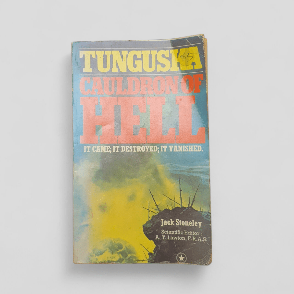 Tunguska: Cauldron of Hell by Jack Stoneley - Books Worth Keeping