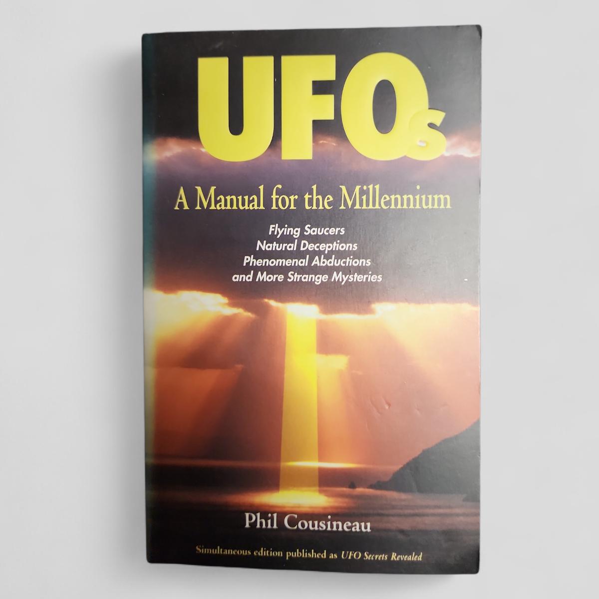 UFOs: A Manual for the Millennium by Phil Cousineau - Books Worth Keeping