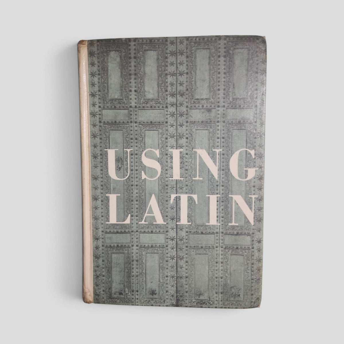 Using Latin Book One by Annabel Horn, John Flagg Gummere, Margaret M. Forbes — front cover