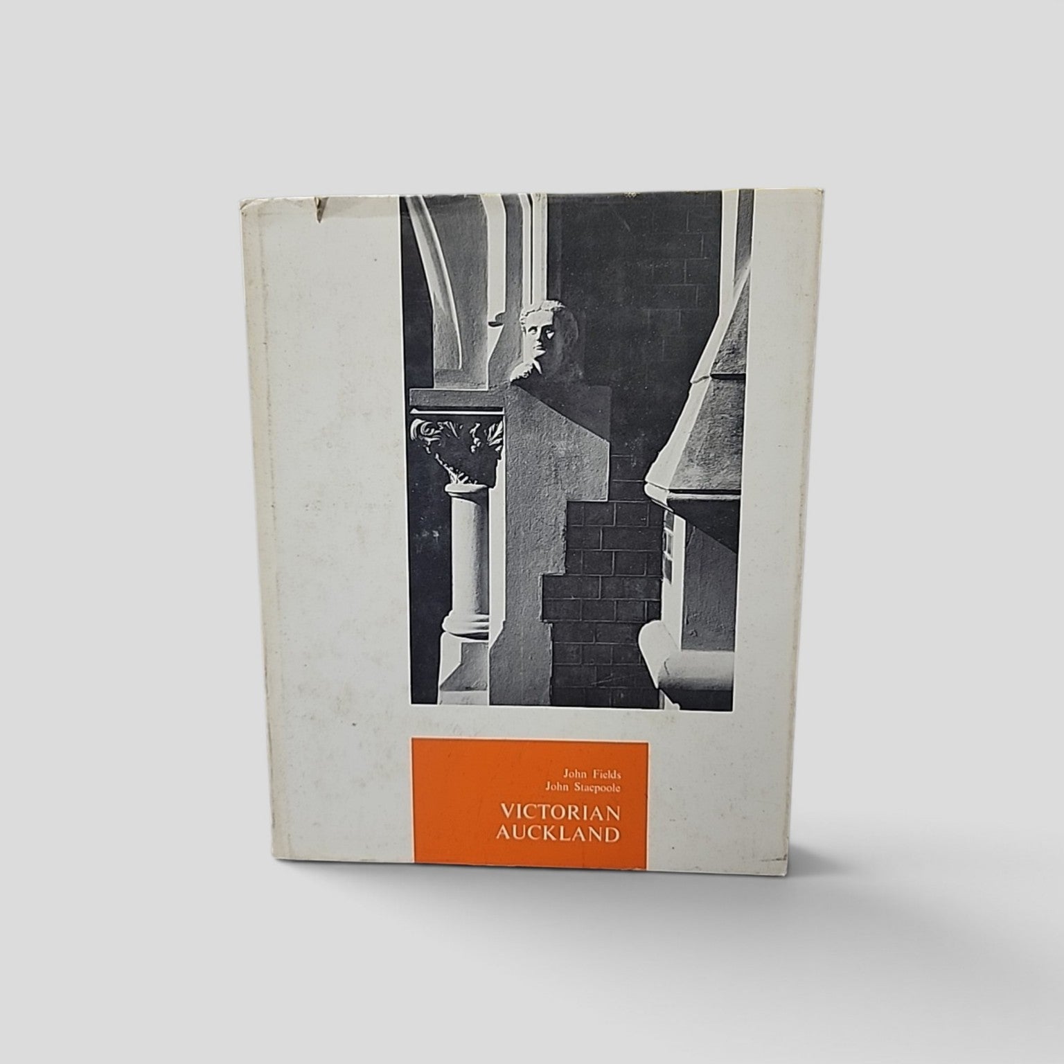 Victorian Auckland by John Fields and John Stacpoole