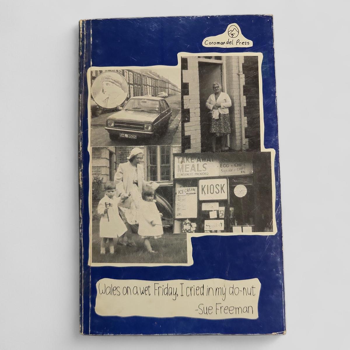 Wales on a Wet Friday, I Cried in my Donut by Sue Freeman - Books Worth Keeping