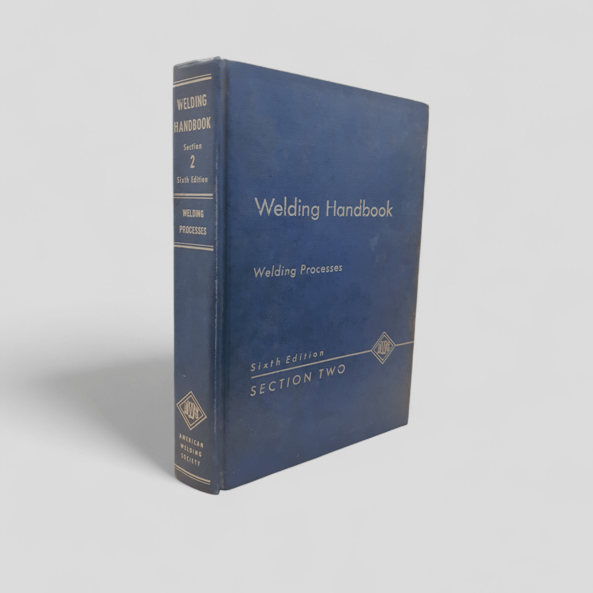 Welding Handbook by American Welding Society - Books Worth Keeping