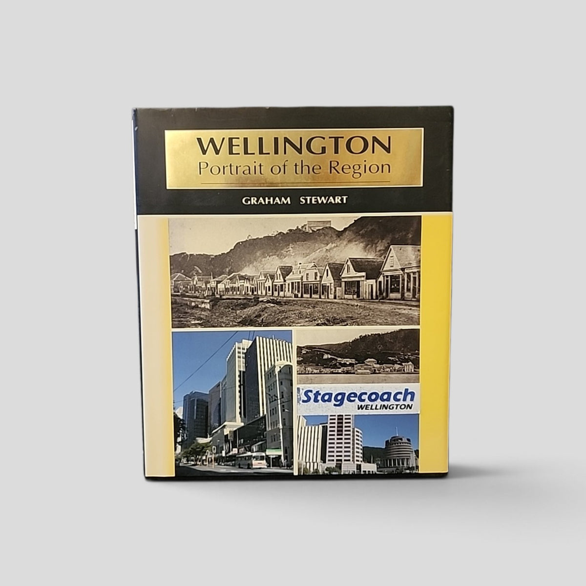 Wellington Portrait of the Region by Graham Stewart, hardcover with dust jacket