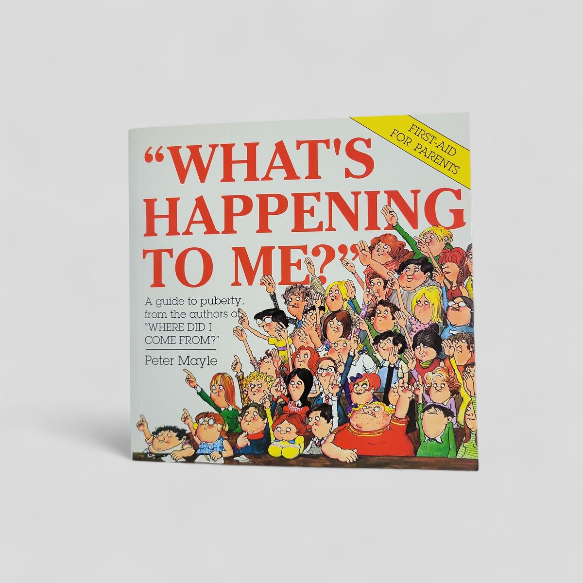 What's Happening to Me? by Peter Mayle - Books Worth Keeping