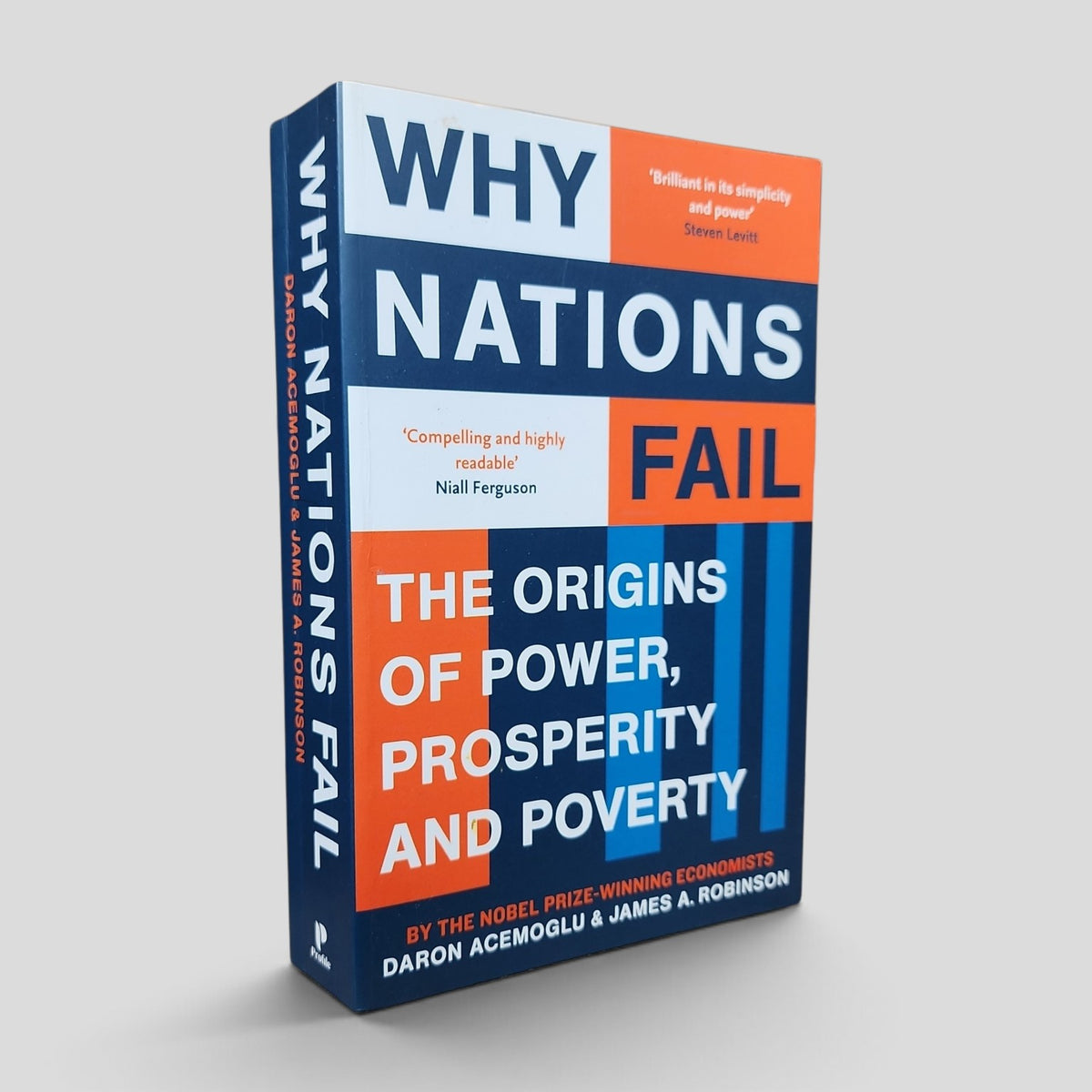Why Nations Fail by Daron Acemoglu and James A. Robinson