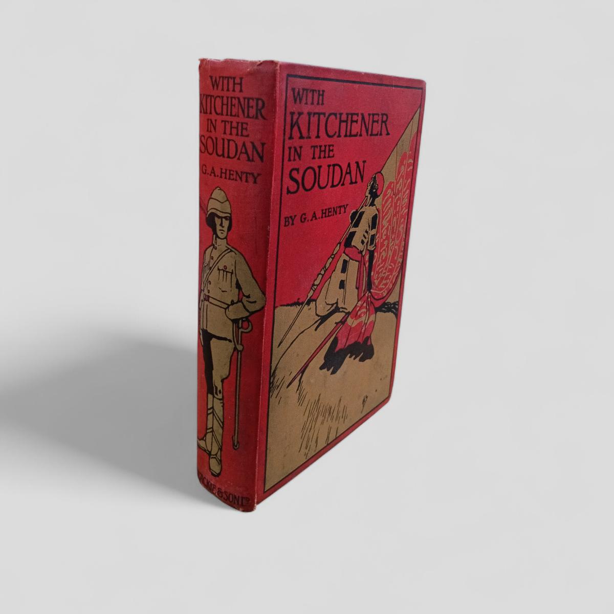 With Kitchener in the Soudan by G. A. Henty - Books Worth Keeping