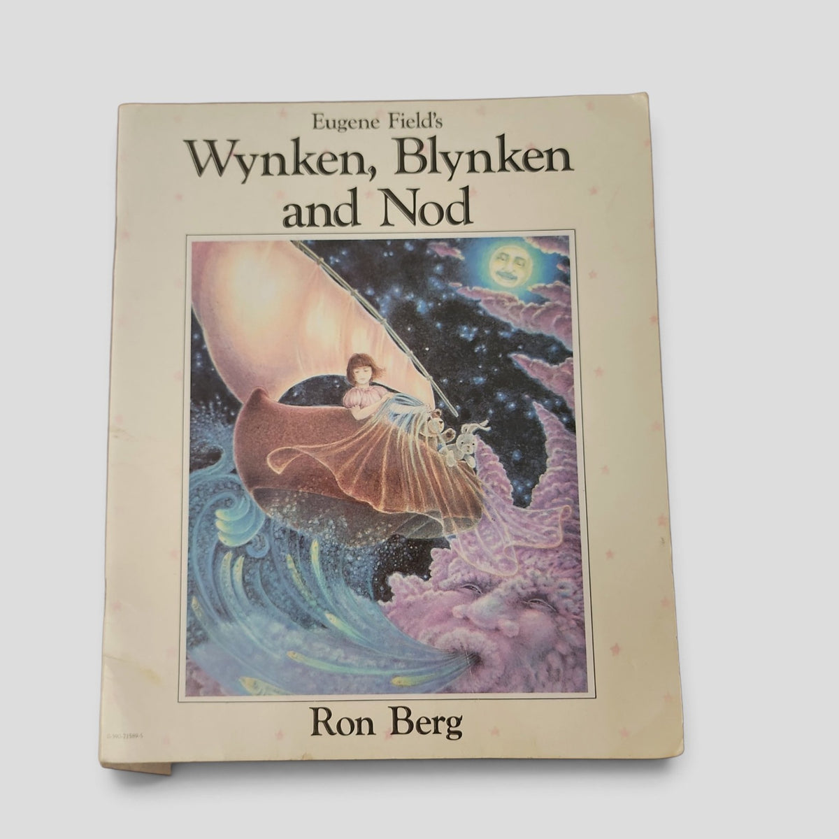 Wynken, Blynken and Nod by Eugene Field, illustrated by Ron Berg
