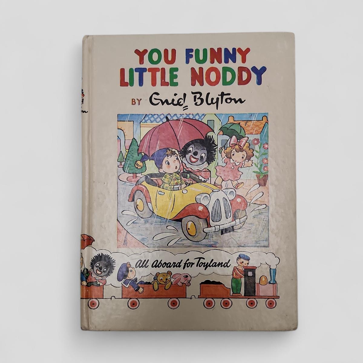 You Funny Little Noddy! by Enid Blyton - Books Worth Keeping